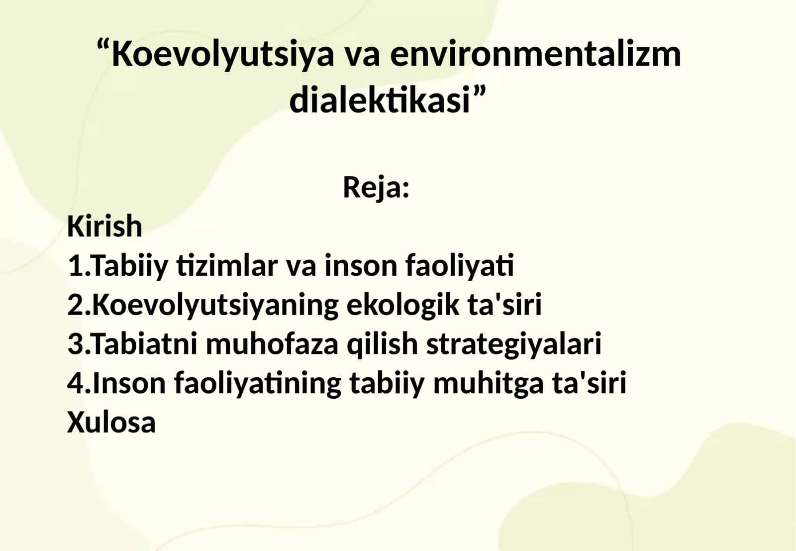 Koevolyutsiya va environmentalizm dialektikasi 1