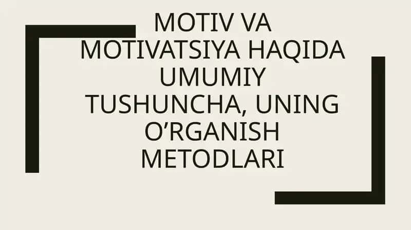 Motivatsiya 1