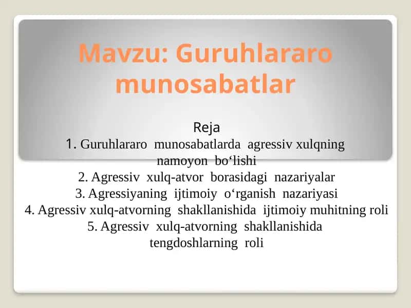 Guruhlararomunosabatlar 1