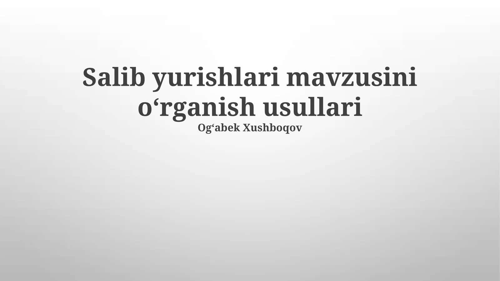 Salib yurishlari mavzusini oʻrganish usullari 1