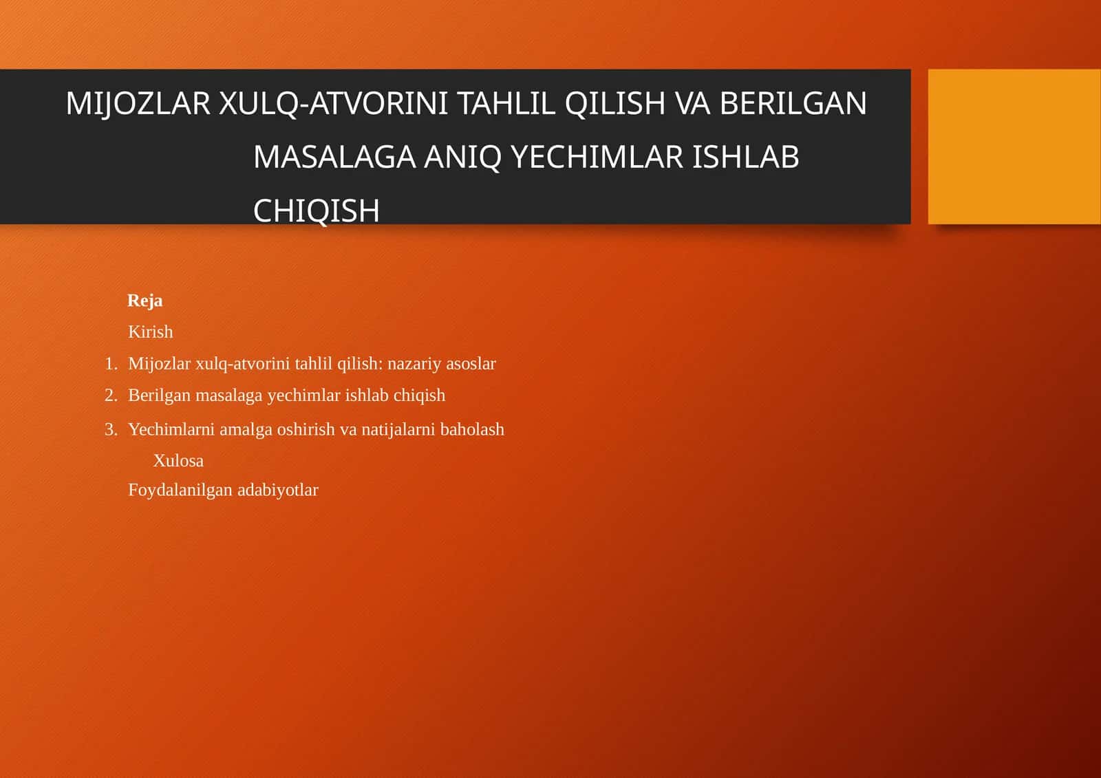 MIJOZLARXULQ-ATVORINITAHLILQILISHVABERILGANMASALAGA ANIQYECHIMLARISHLABCHIQISH 1