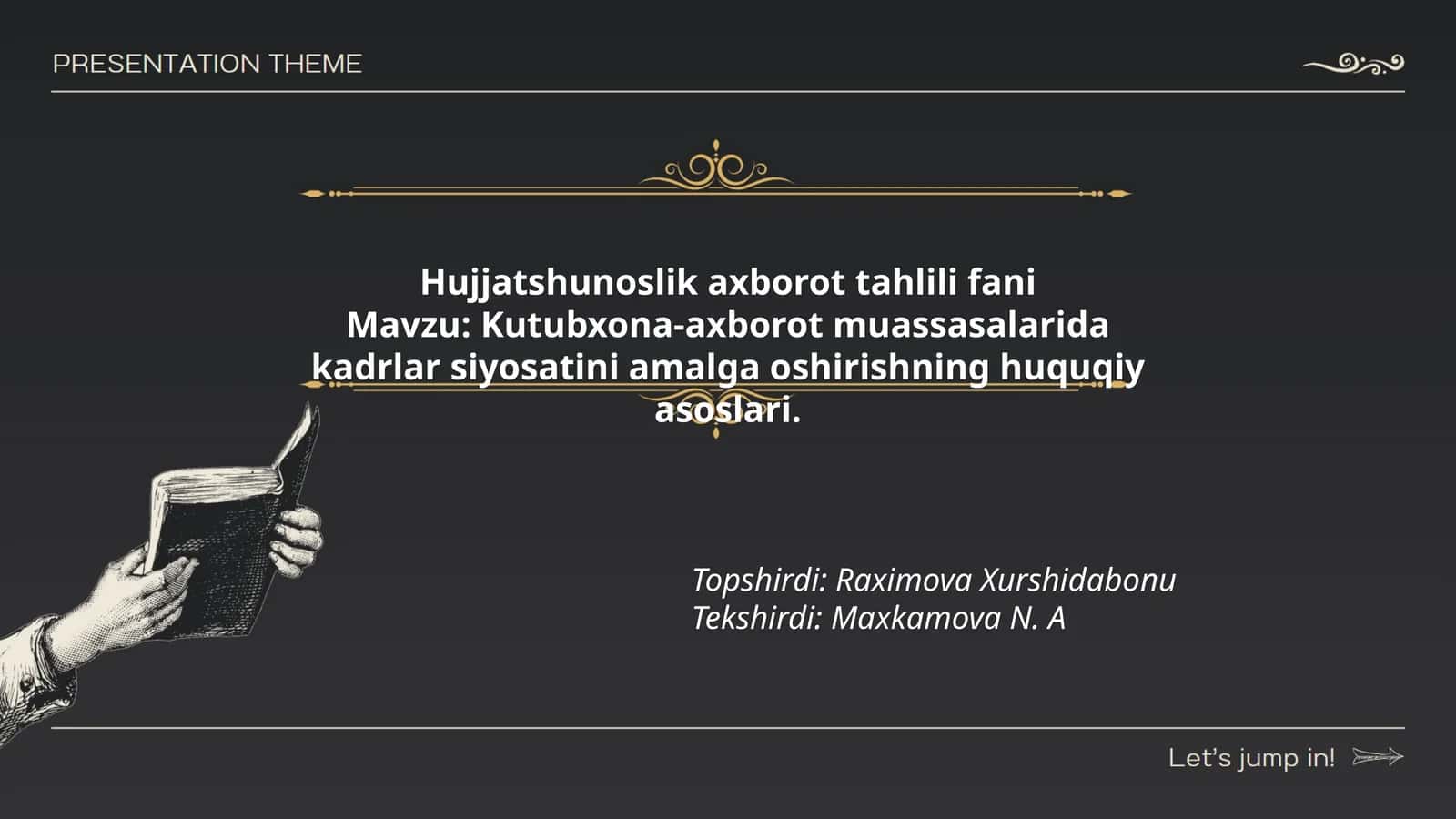 Hujjatshunoslik axborot tahlili fani 1