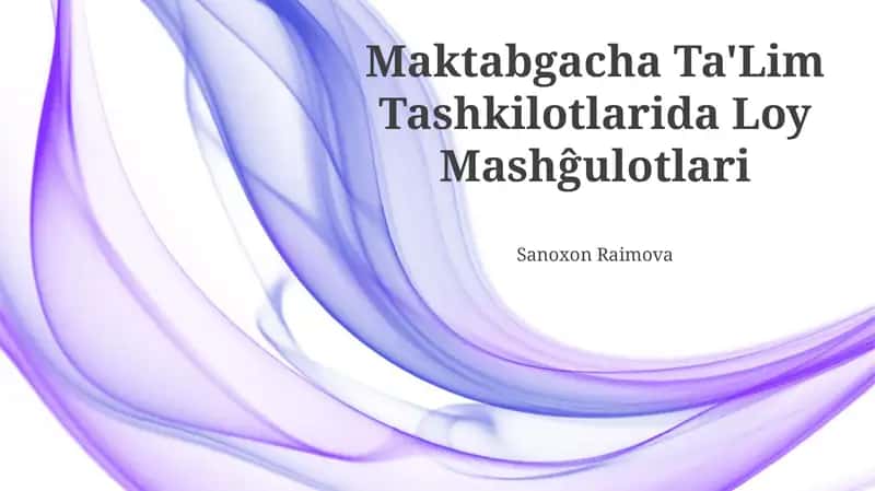 Maktabgacha Ta'Lim Tashkilotlarida Loy Mashĝulotlari 1