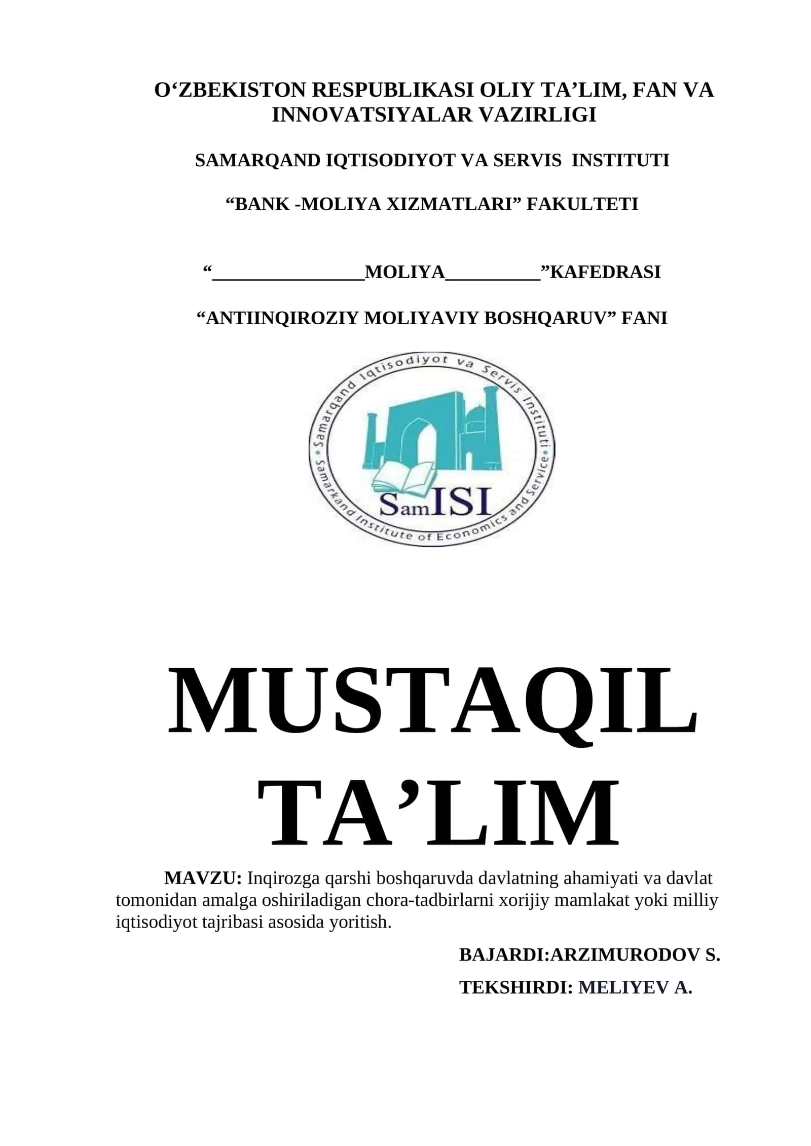 Inqirozga qarshi boshqaruvda davlatning ahamiyati va davlat tomonidan amalga oshiriladigan chora-tadbirlarni xorijiy mamlakat yoki milliy iqtisodiyot tajribasi asosida yoritish 1