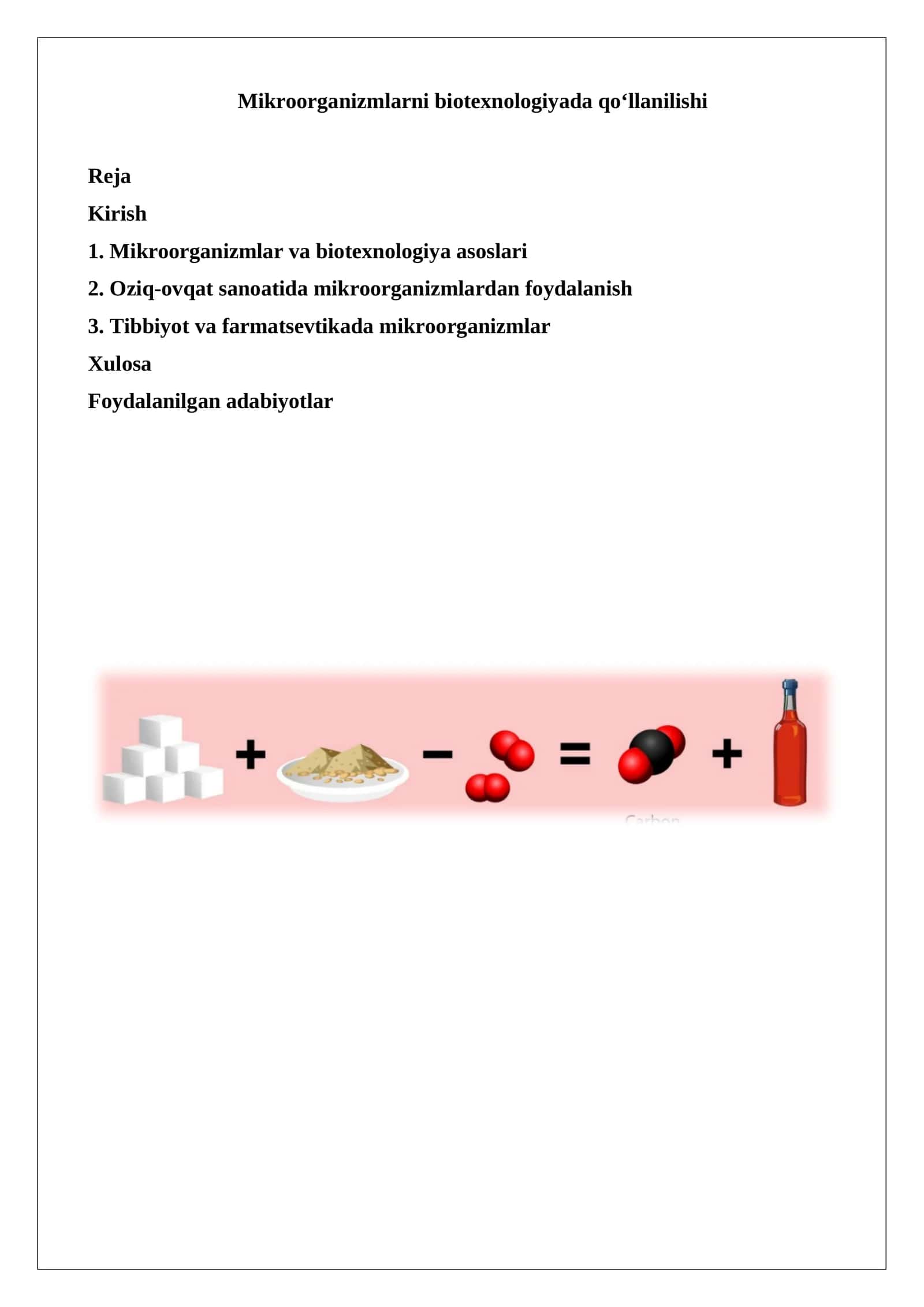 Mikroorganizmlarni biotexnologiyada qo‘llanilishi 1