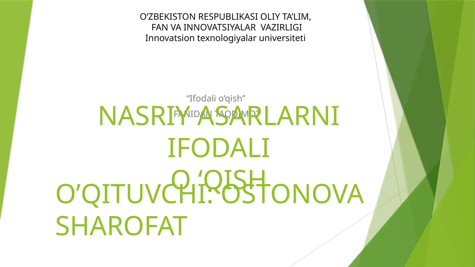 NASRIY ASARLARNI IFODALI O‘QISH 1