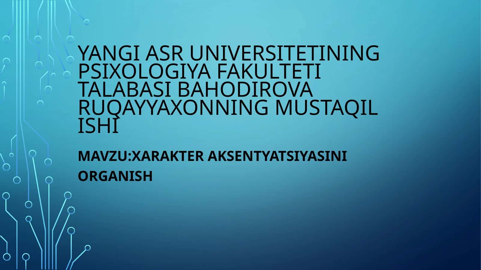 Xarakter aksentyatsiyasini o'rganish 1