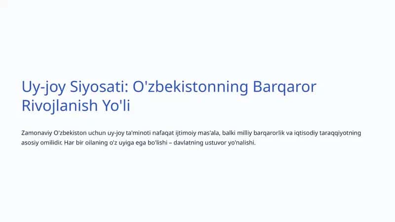 Uy-joy Siyosati: O'zbekistonning Barqaror Rivojlanish Yo'li 1