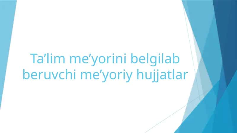 Ta’limme’yorinibelgilabberuvchime’yoriyhujjatlar 1