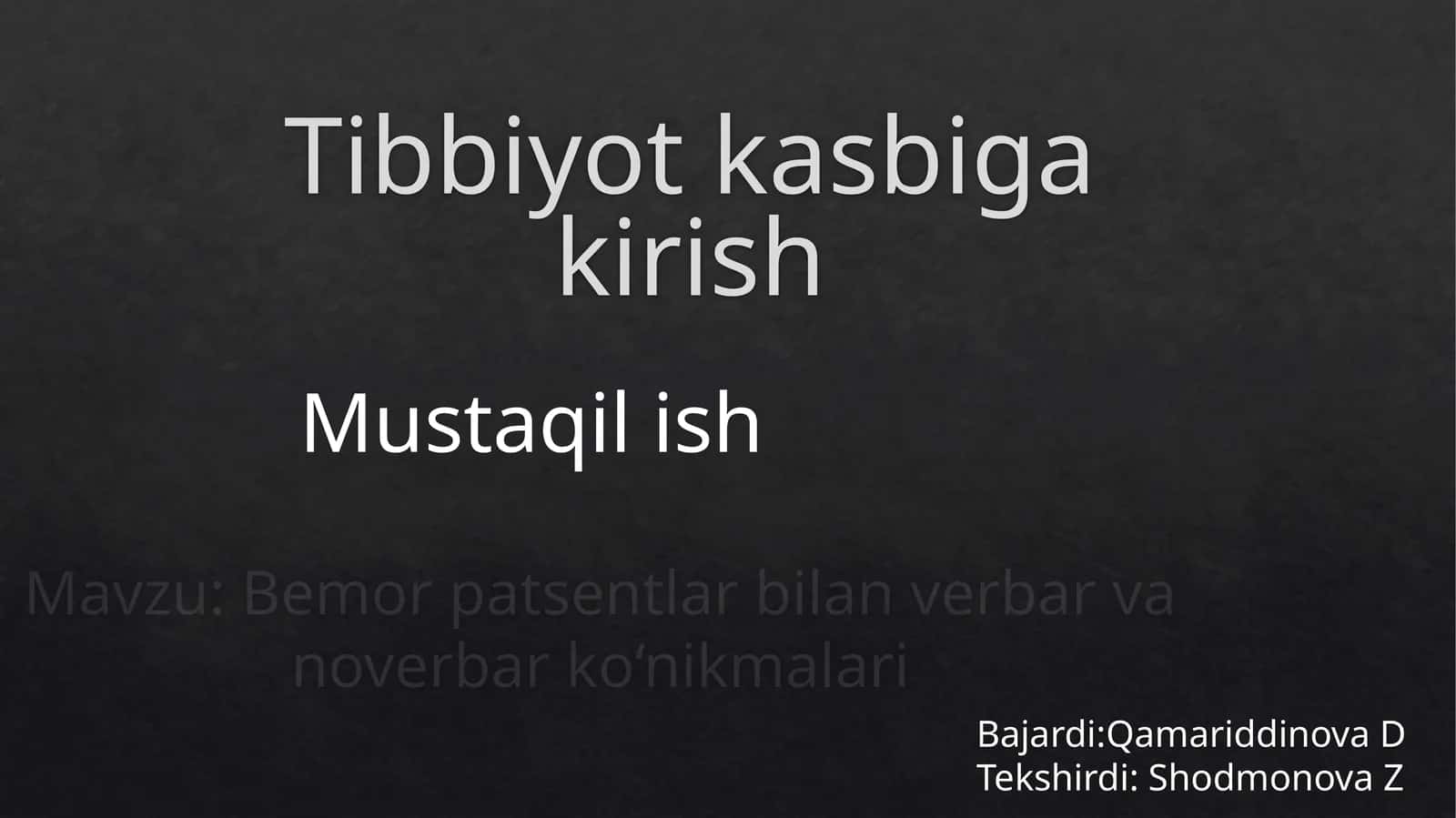 Tibbiyot kasbiga kirish 1