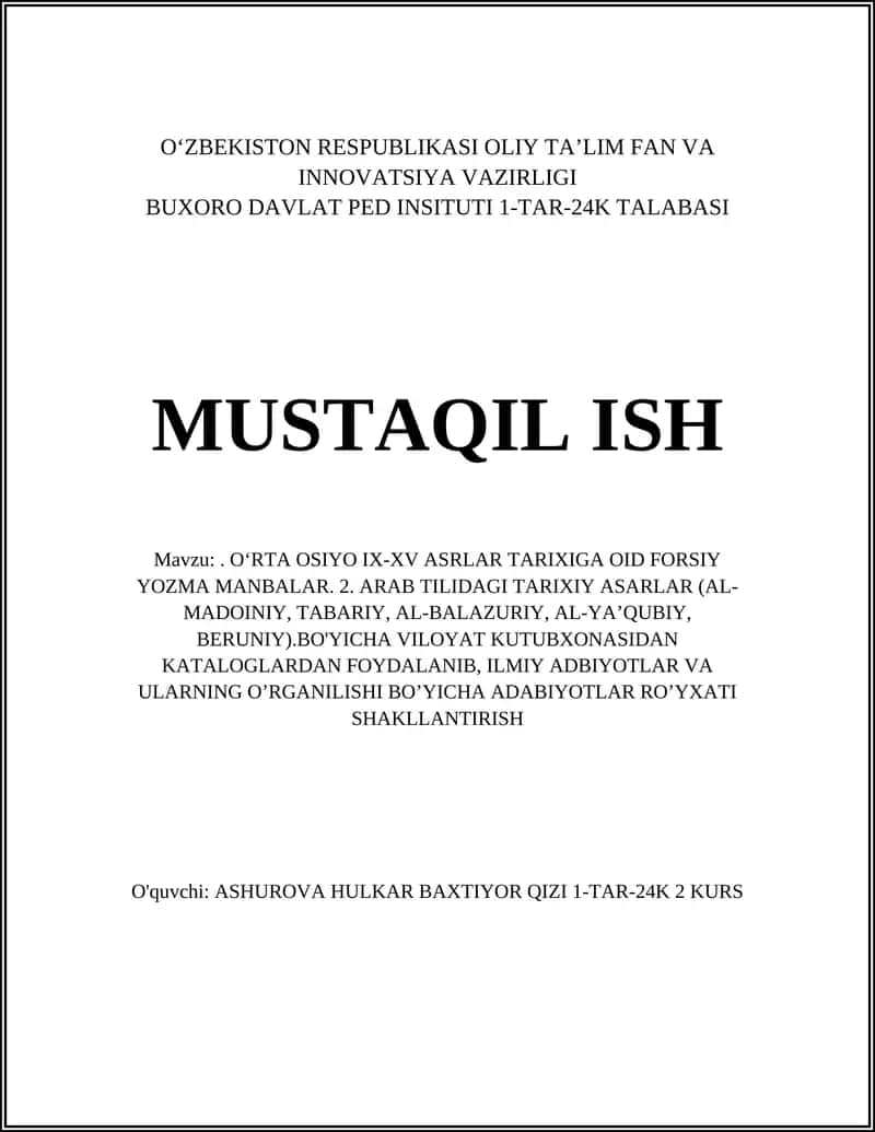 O‘RTA OSIYO IX-XV ASRLAR TARIXIGA OID FORSIY YOZMA MANBALAR VA VILOYAT KUTUBXONASI KATALOGLARIDAN FOYDALANISH UCHUN METODIKALAR 1