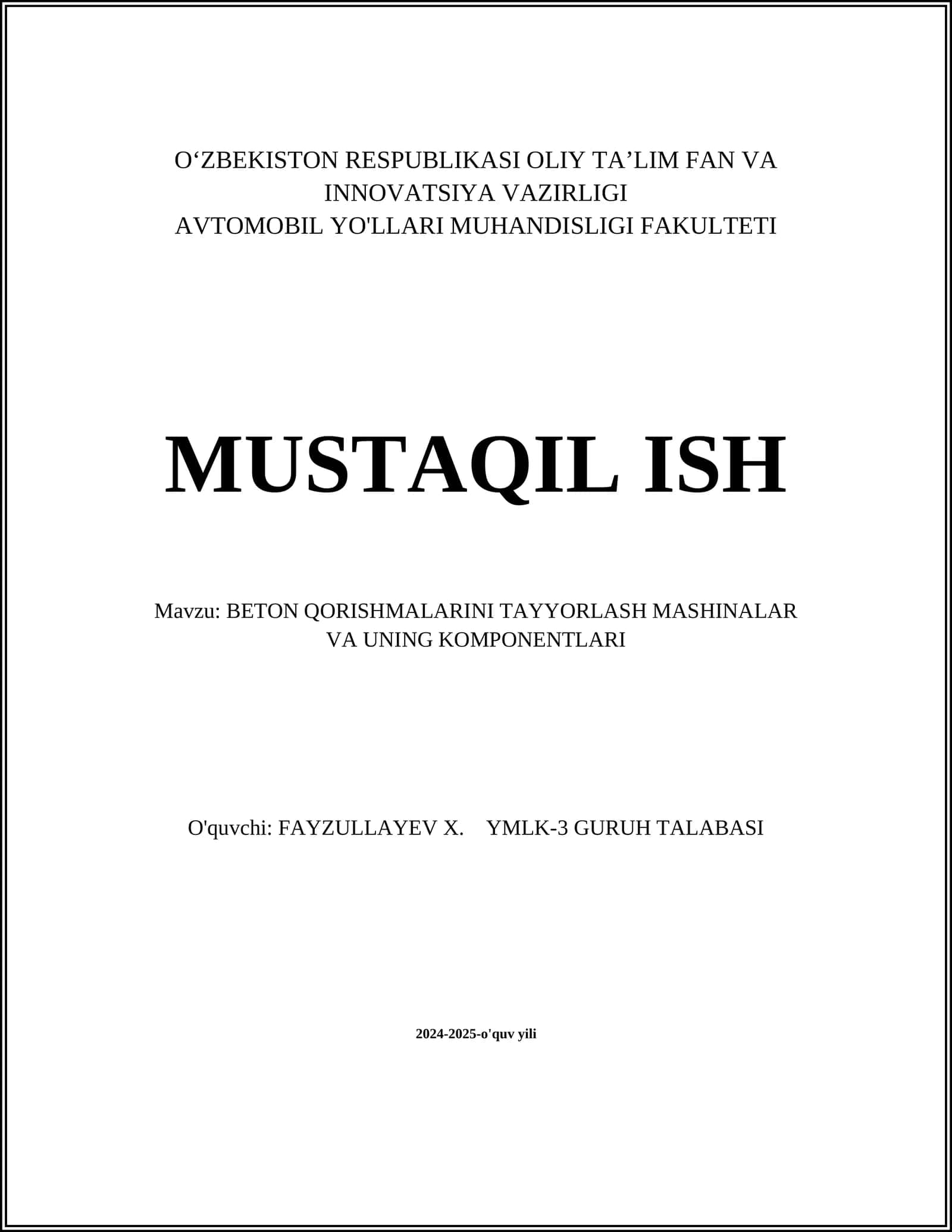 BETON QORISHMALARINI TAYYORLASH MASHINALAR VA UNING KOMPONENTLARI 1