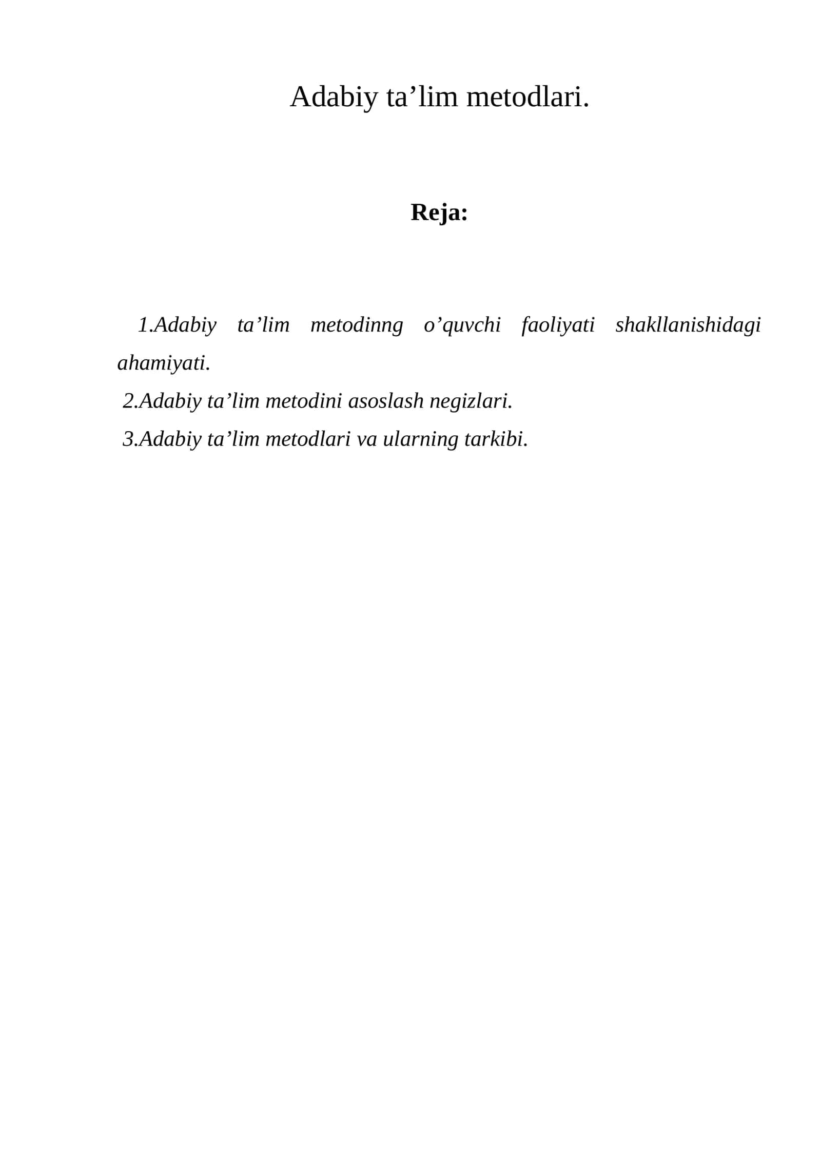 Adabiy ta’lim metodlari. 1
