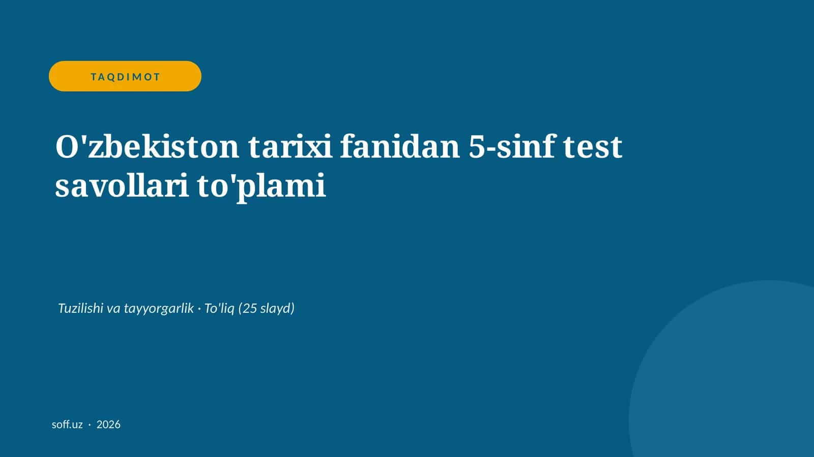 O'zbekiston tarixi fanidan 5-sinf test savollari to'plami 1