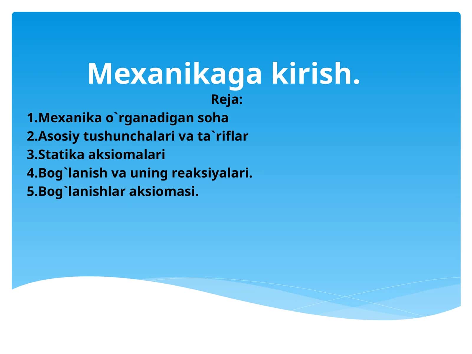 Mexanikagakirish 1