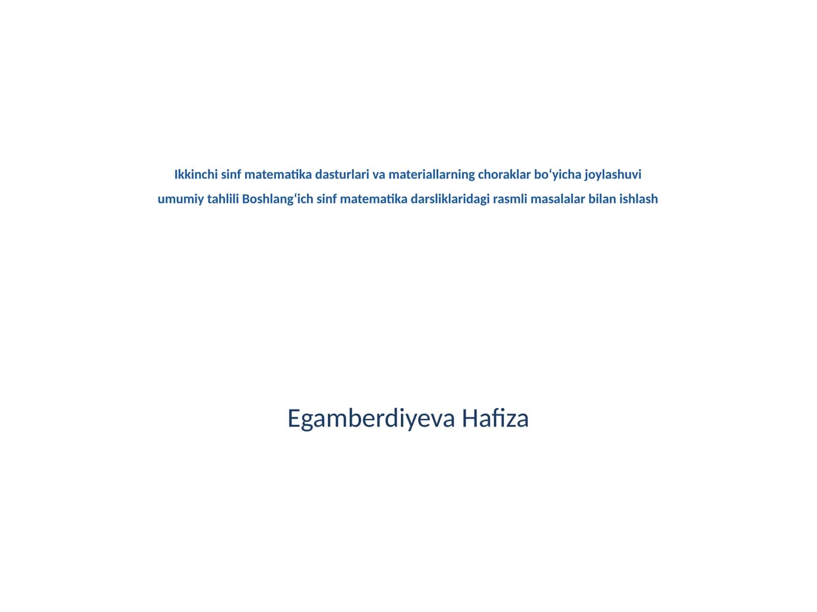 Ikkinchi sinf matematika dasturlari va materiallarning choraklar bo‘yicha joylashuvi umumiy tahlili 1