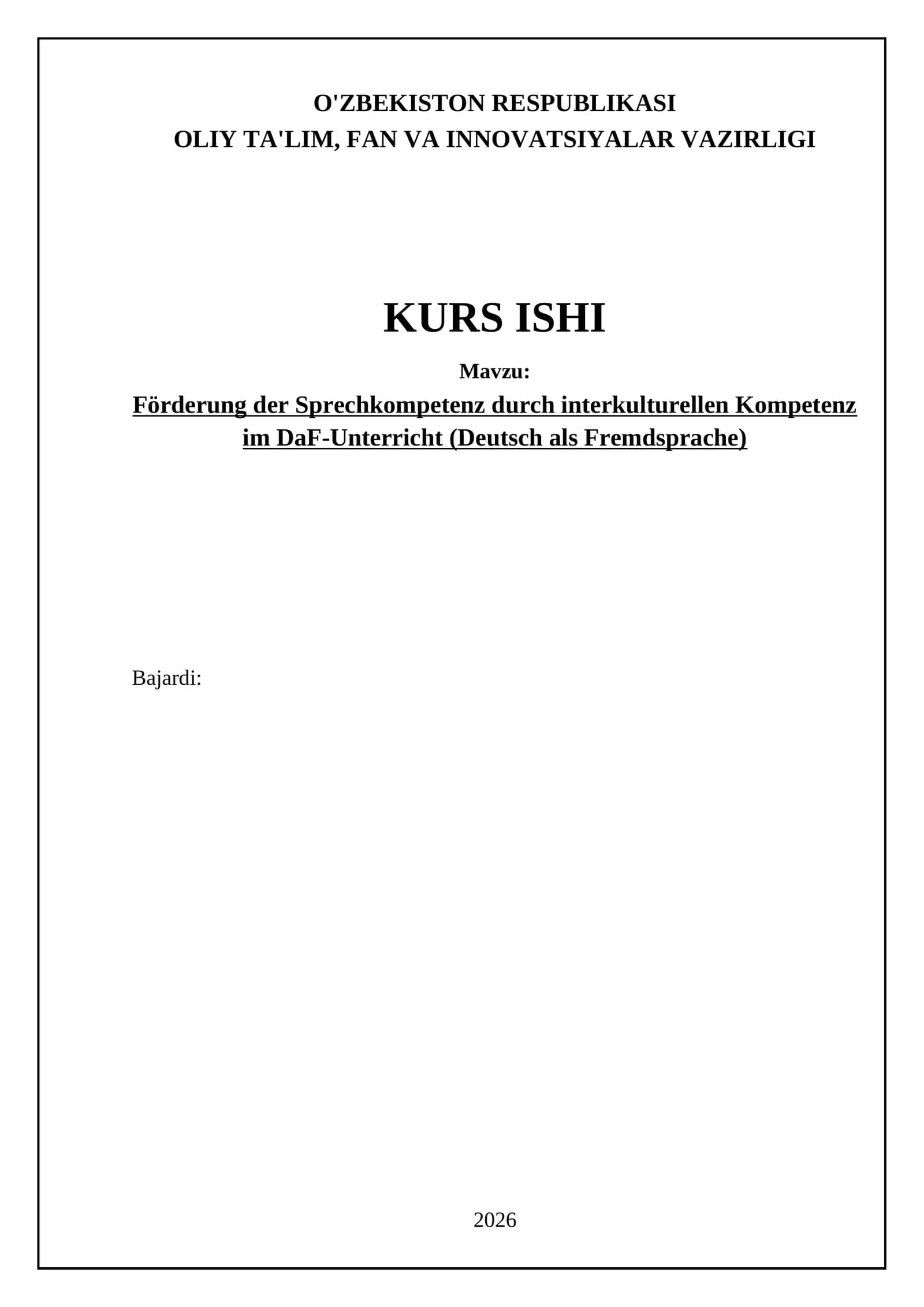 Förderung der Sprechkompetenz durch interkulturellen Kompetenz im DaF-Unterricht (Deutsch als Fremdsprache) 1