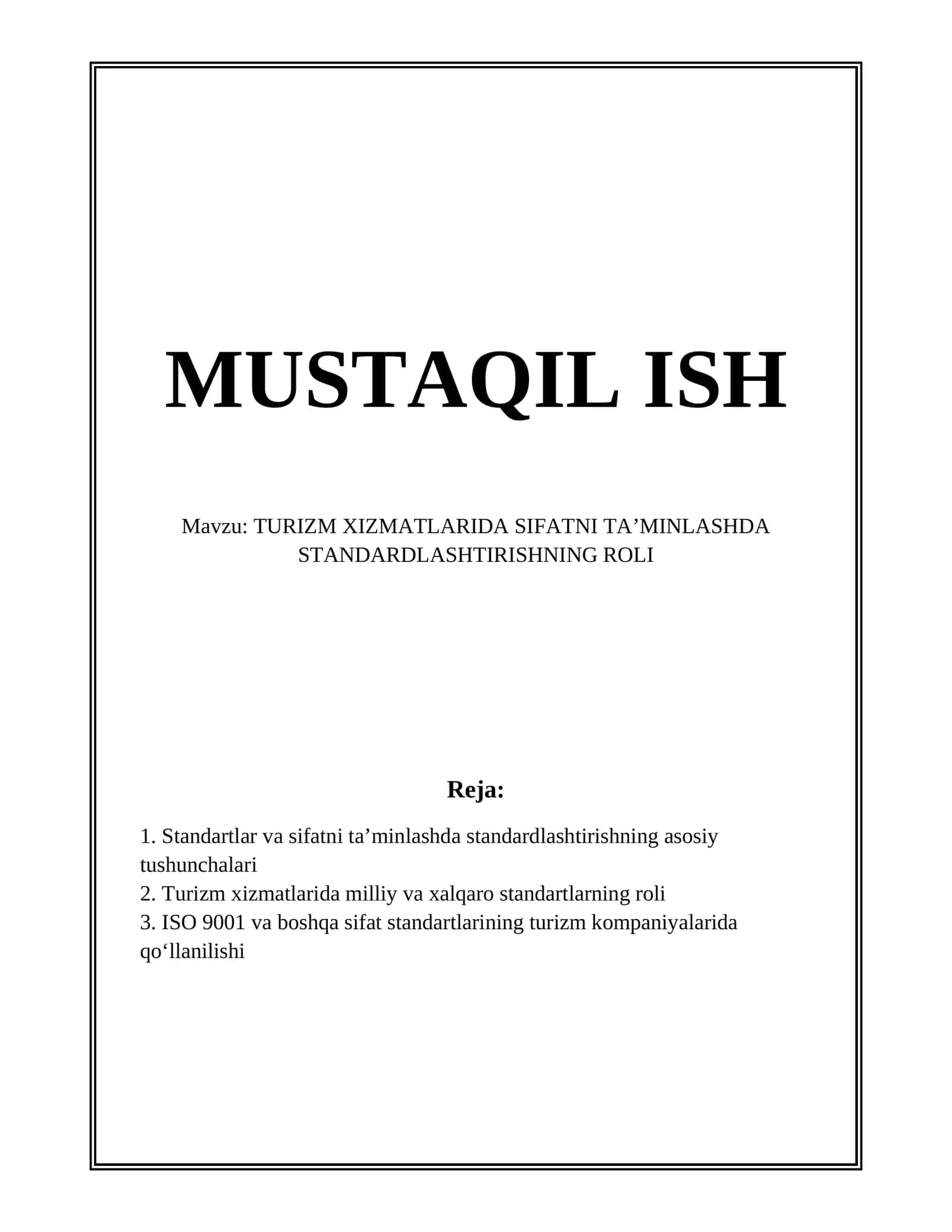 TURIZM XIZMATLARIDA SIFATNI TAʼMINLASHDA STANDARDLASHTIRISHNING ROLI 1