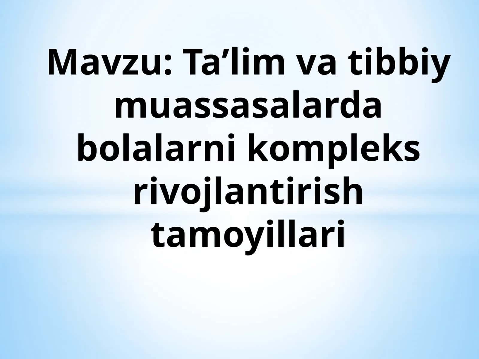Ta’lim va tibbiy muassasalar dasturi 1