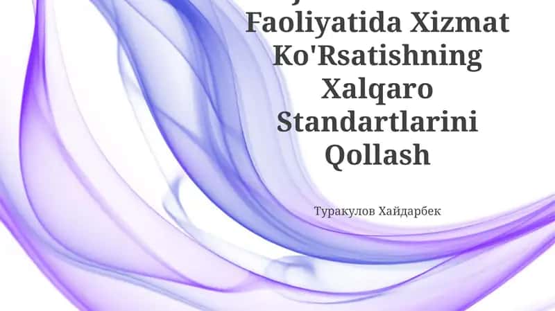 Tijorat Banklari Faoliyatida Xizmat Ko'Rsatishning Xalqaro Standartlarini Qollash 1