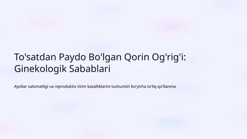 Qorin Og'rig'i: Ginekologik Sabablari 1