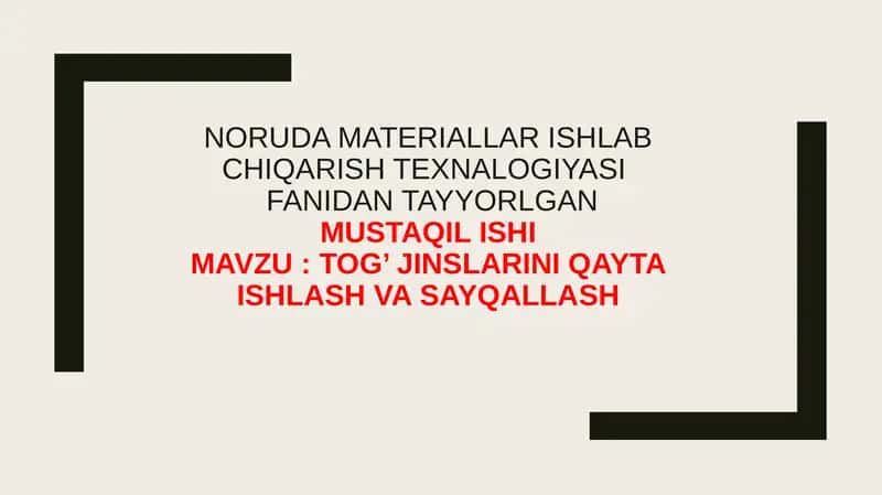 NORUDA MATERIALLAR ISHLAB CHIQARISH TEXNALOGIYASI 1