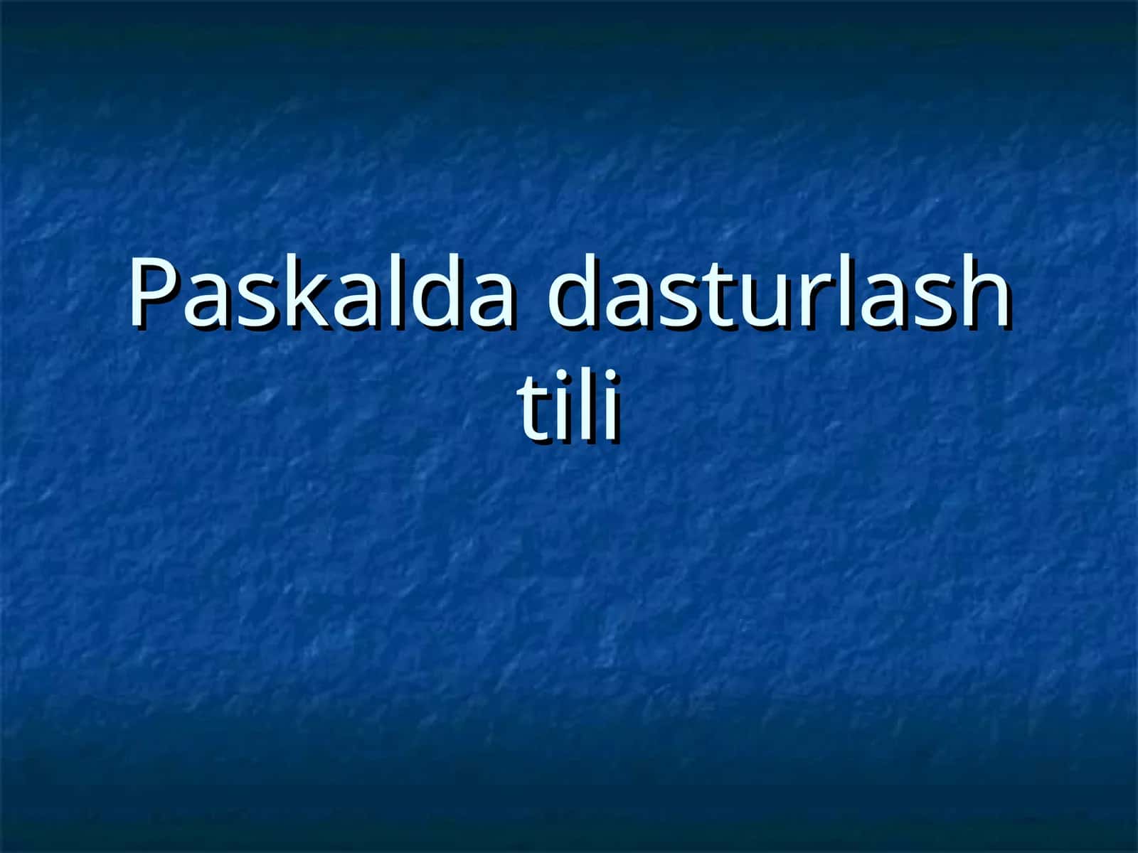 Turbo Paskal Muxitida Ishlash Asoslari 1