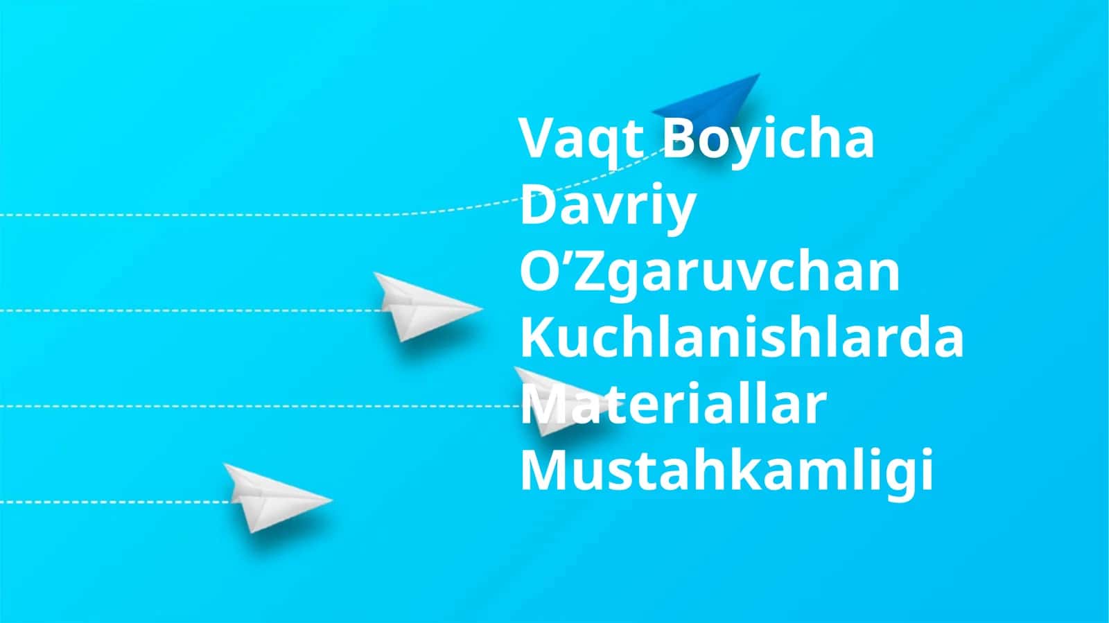 Vaqt Boyicha Davriy O’Zgaruvchan Kuchlanishlarda Materiallar Mustahkamligi 1