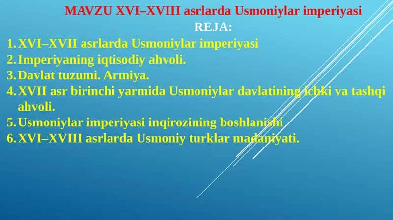 XVI–XVIII asrlarda Usmoniylar imperiyasi 1