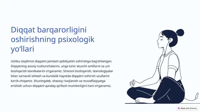 Diqqat barqarorligini oshirishning psixologik yo‘llari 1