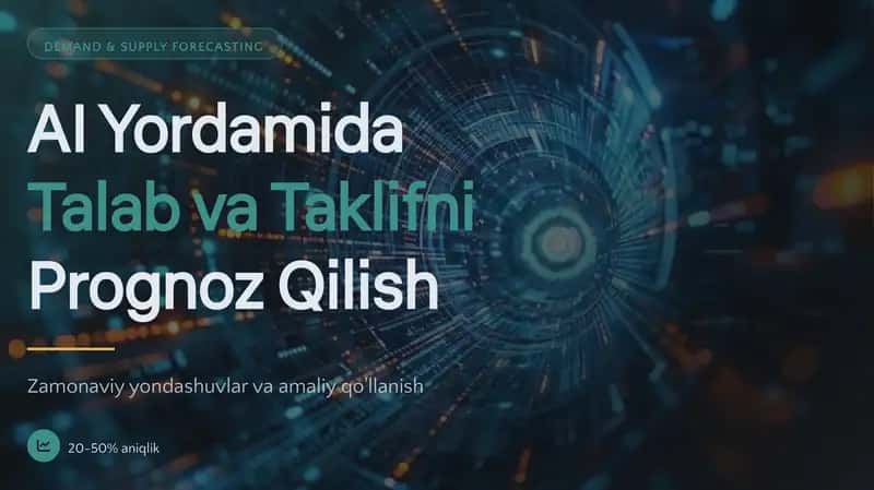 ai yordamida talab va taklifni prognoz qilish 1