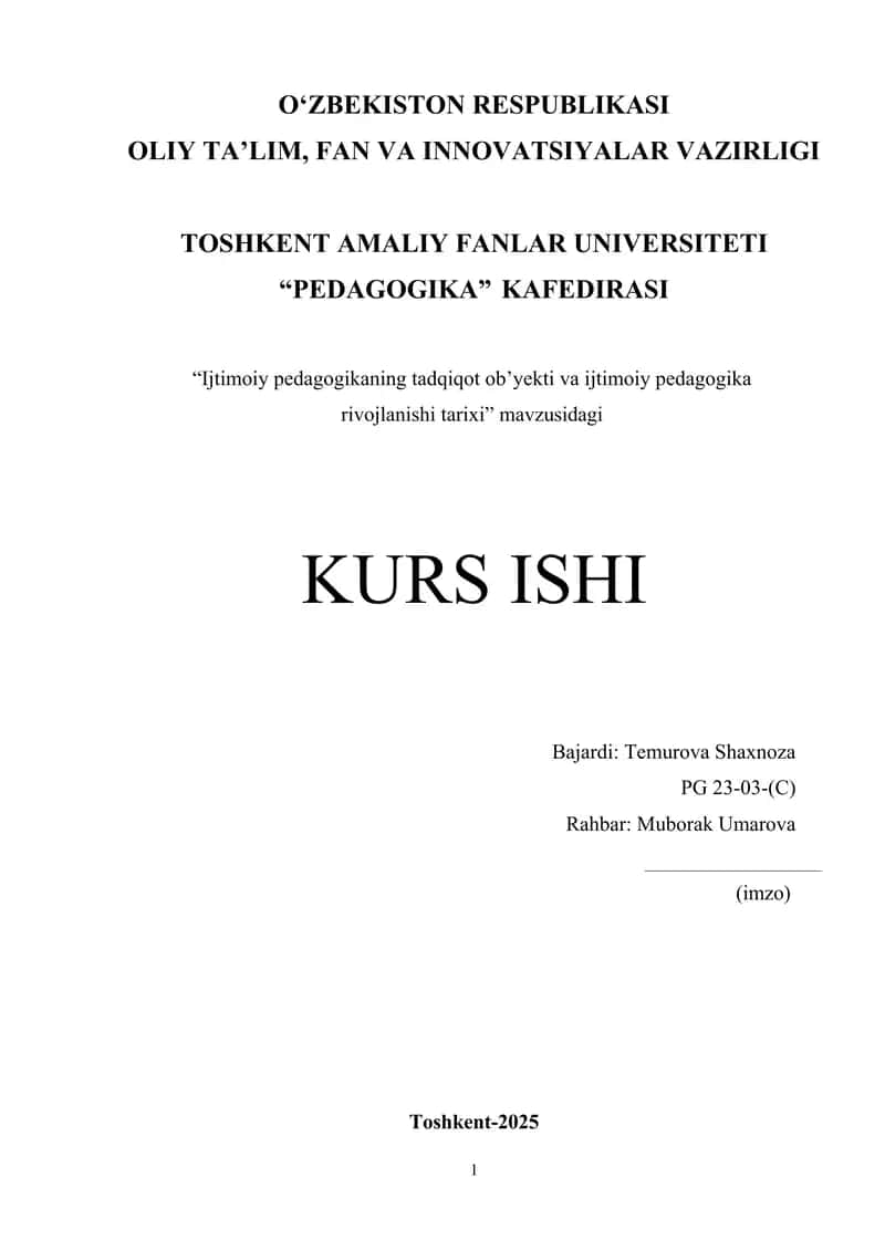 Ijtimoiy pedagogikaning tadqiqot ob’yekti va ijtimoiy pedagogika rivojlanishi tarixi. 1