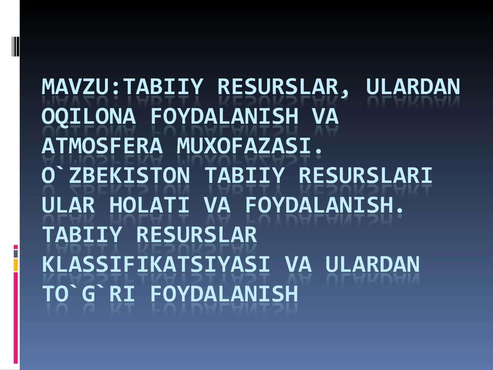Tabiiy Jismlar va Energiya Turlari 1