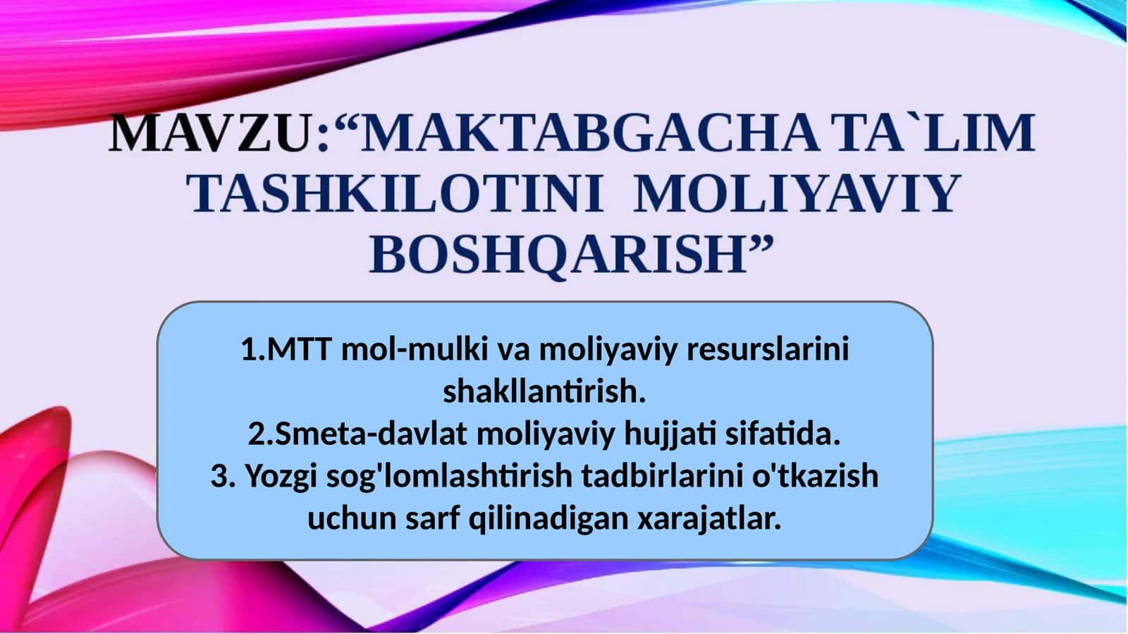 MTT mol-mulki va moliyaviy resurslarini shakllantirish 1