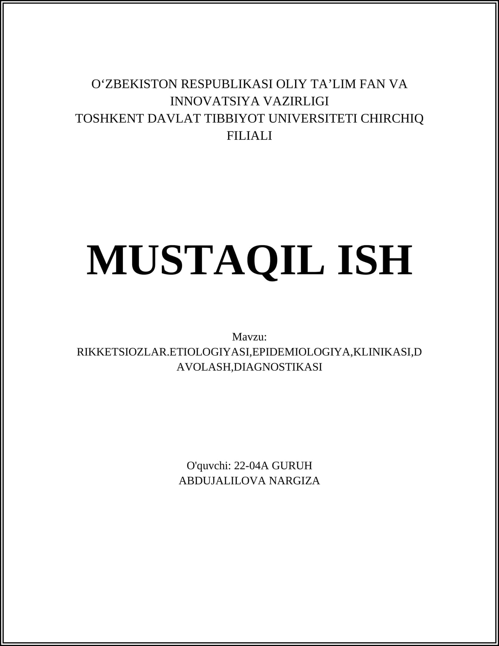 Rikketsiozlar. Etiologiyasi, Epidemiologiya, Klinikasi, Davolash, Diagnostikasi 1