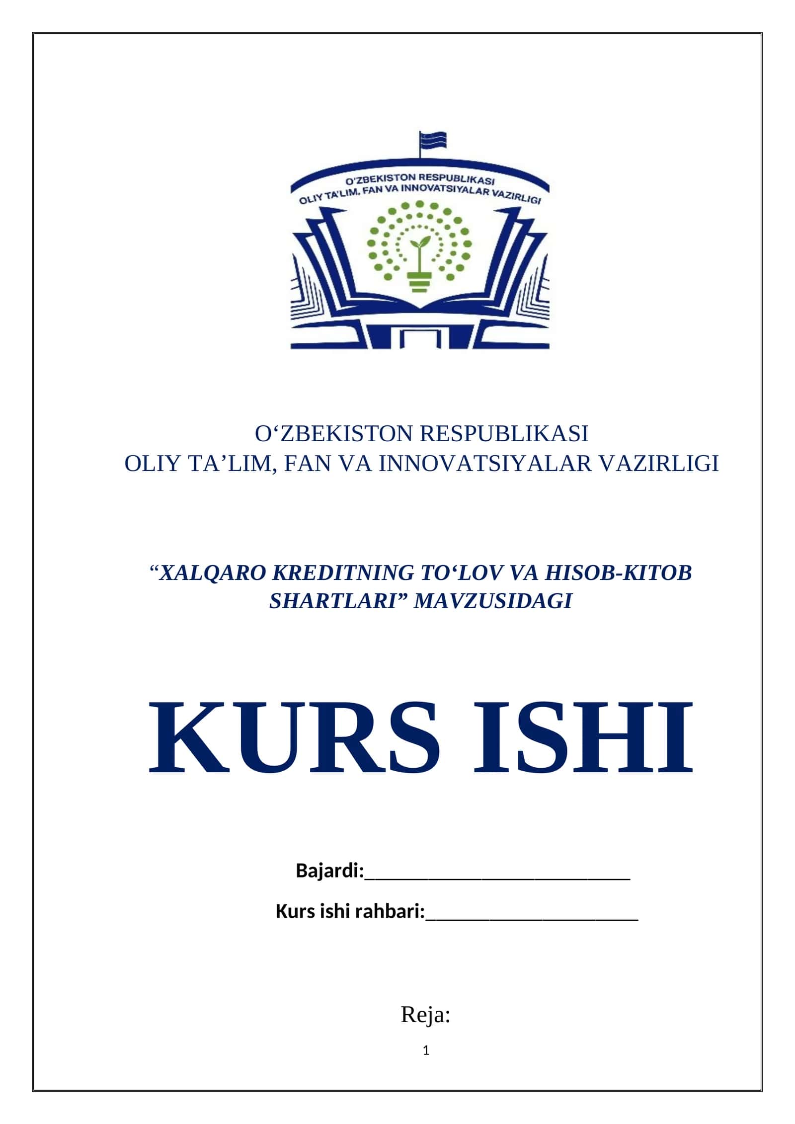 XALQARO KREDITNING TO‘LOV VA HISOB-KITOB SHARTLARI KURS ISHI 1