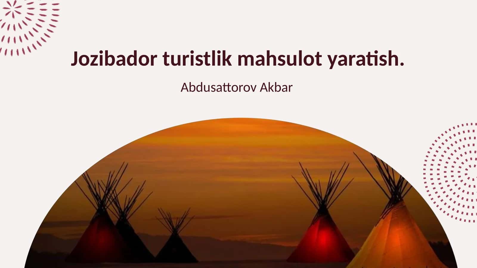 Jozibador turistik mahsulot yaratish 1