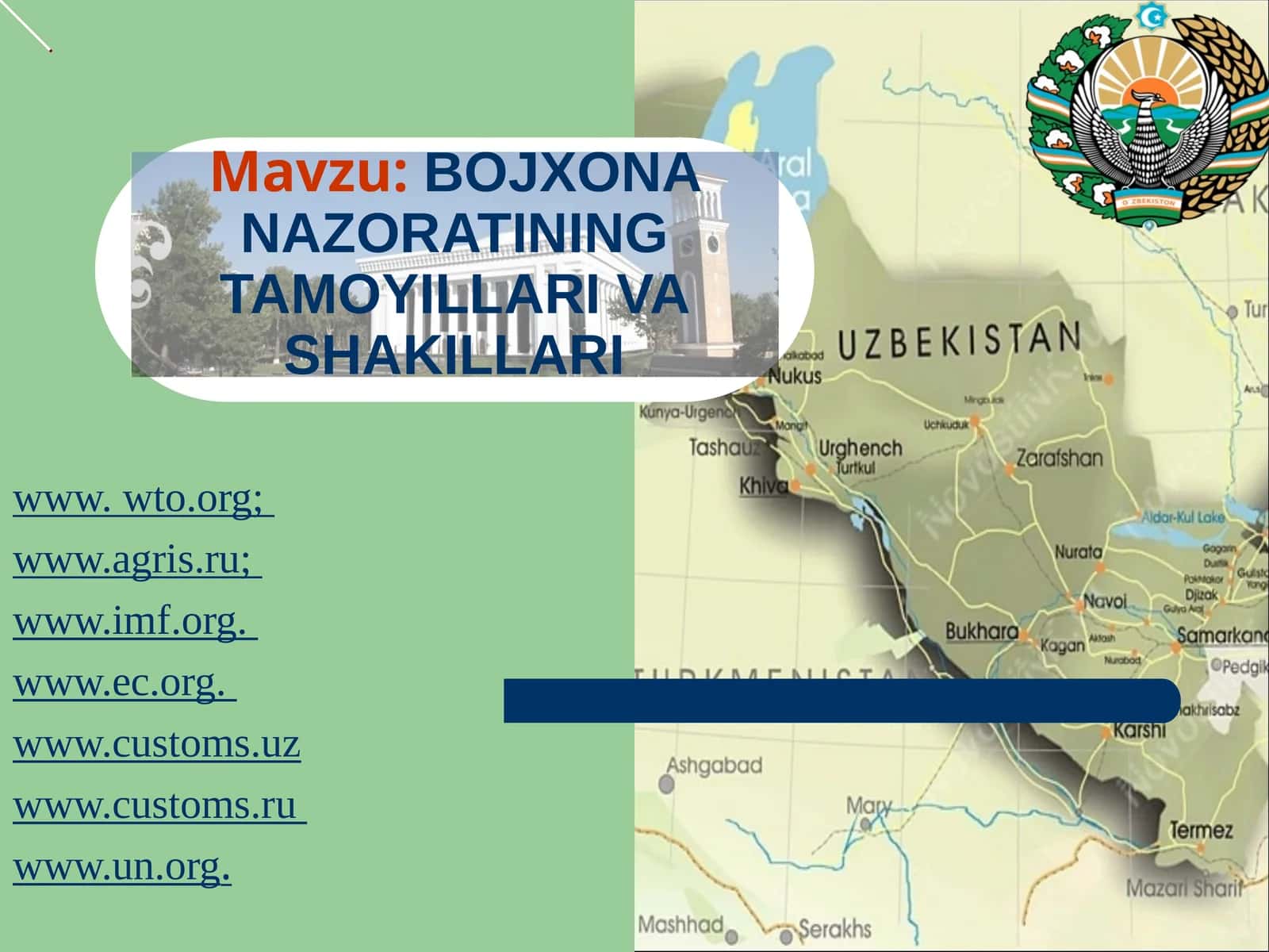 BOJXONA NAZORATINING TAMOYILLARI VA SHAKILLARI 1