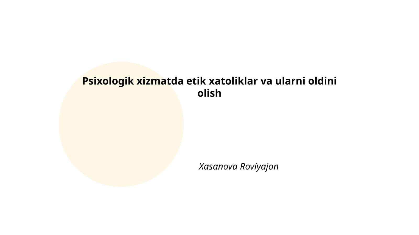 Psixologik xizmatda etik xatoliklar va ularni oldini olish 1