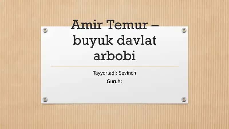 Amir Temur buyuk davlat arbobi 1
