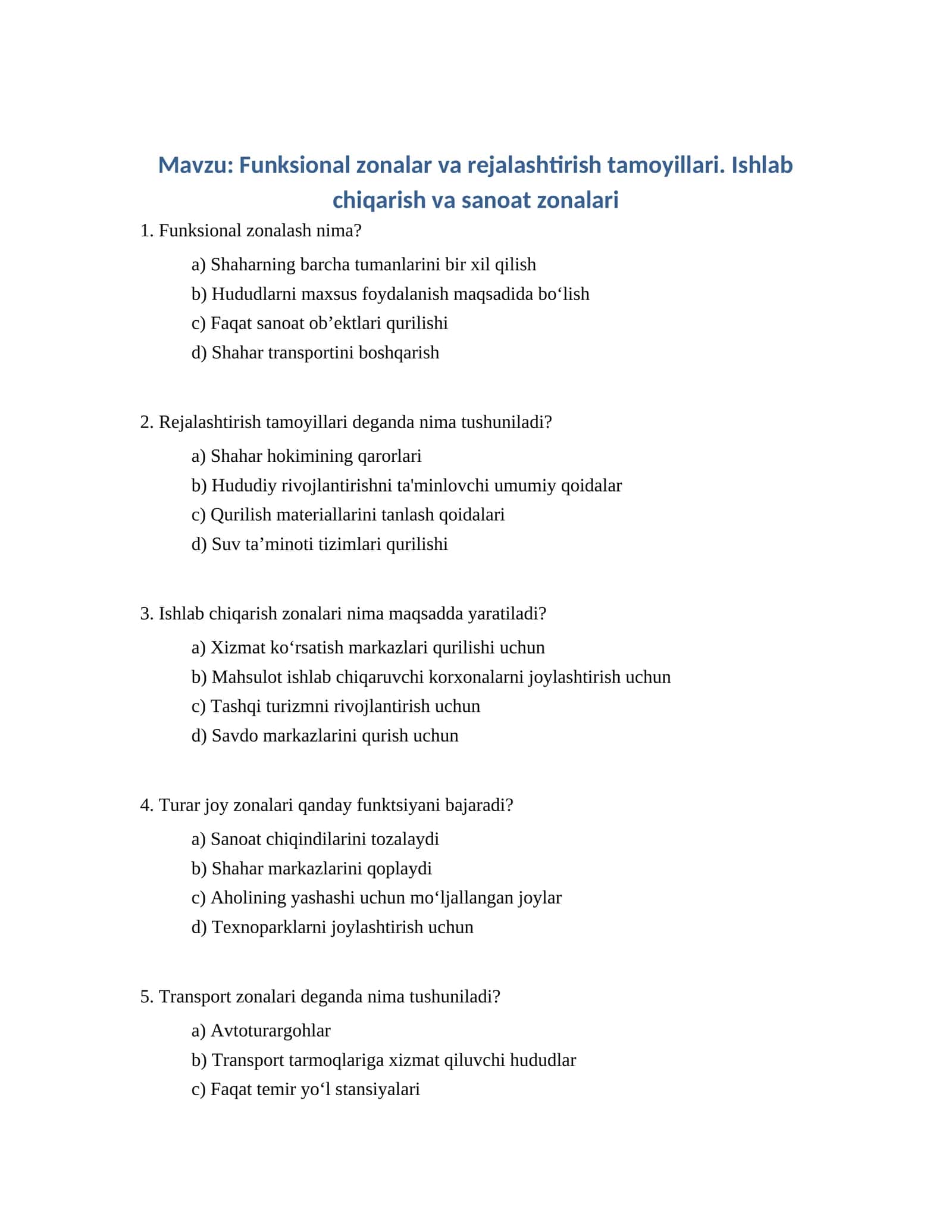 Funksional zonalar va rejalashtirish tamoyillari. Ishlab chiqarish va sanoat zonalari 1