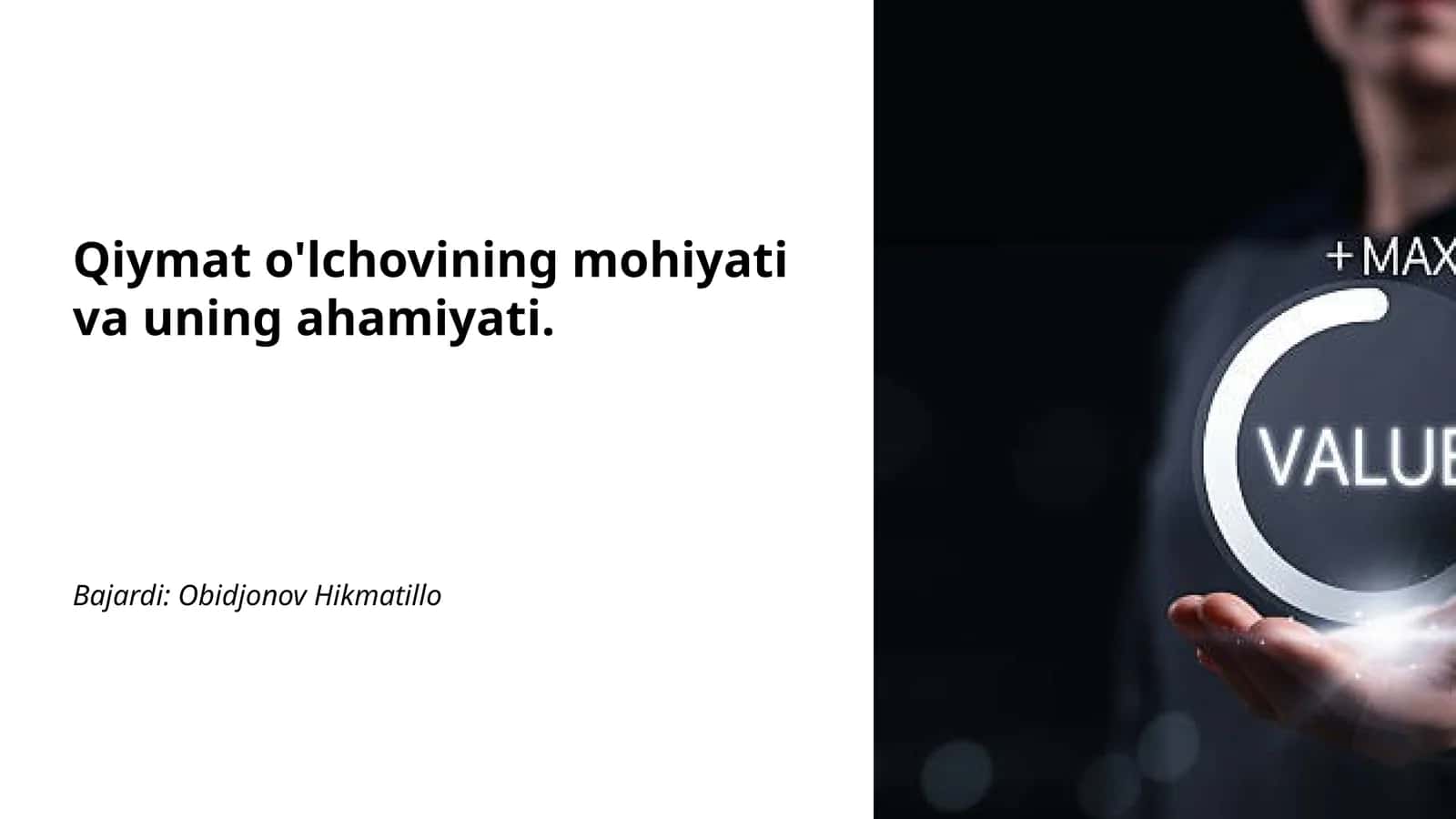 Qiymat o'lchovining mohiyati va uning ahamiyati 1
