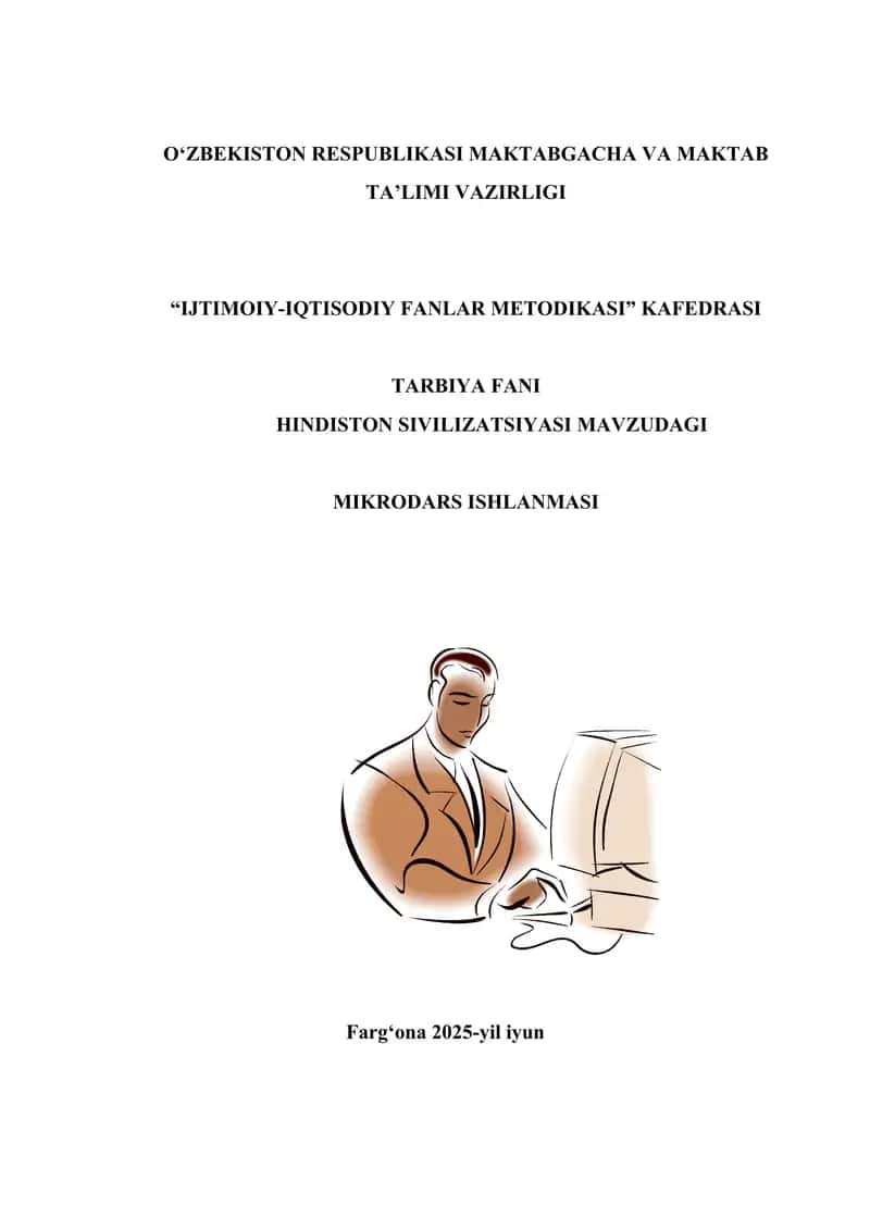 HINDISTON SIVILIZATSIYASI MAVZUDAGI MIKRO DARS ISHLANMASI 1
