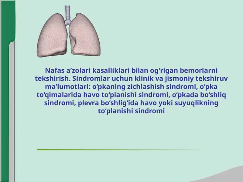 Nafas a’zolari kasalliklari bilan og'rigan bemorlarni tekshirish 1