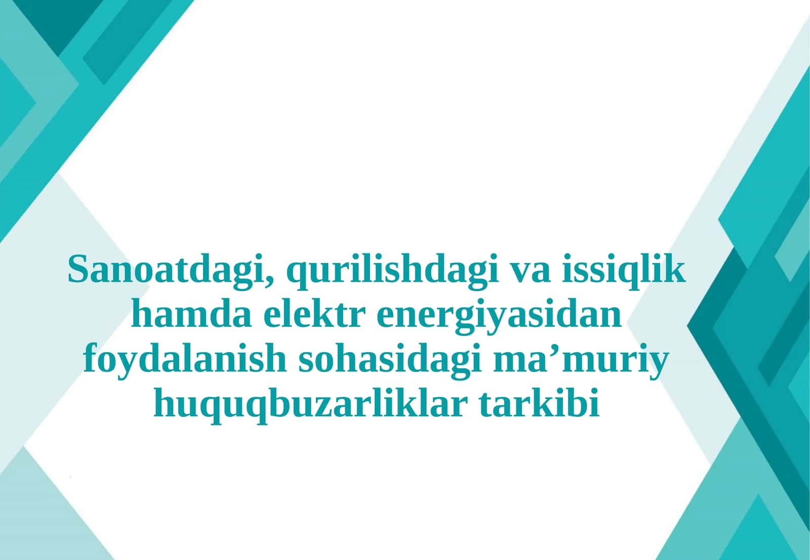 Sanoatdagi, qurilishdagi va issiqlik hamda elektr energiyasidan foydalanish sohasidag 1