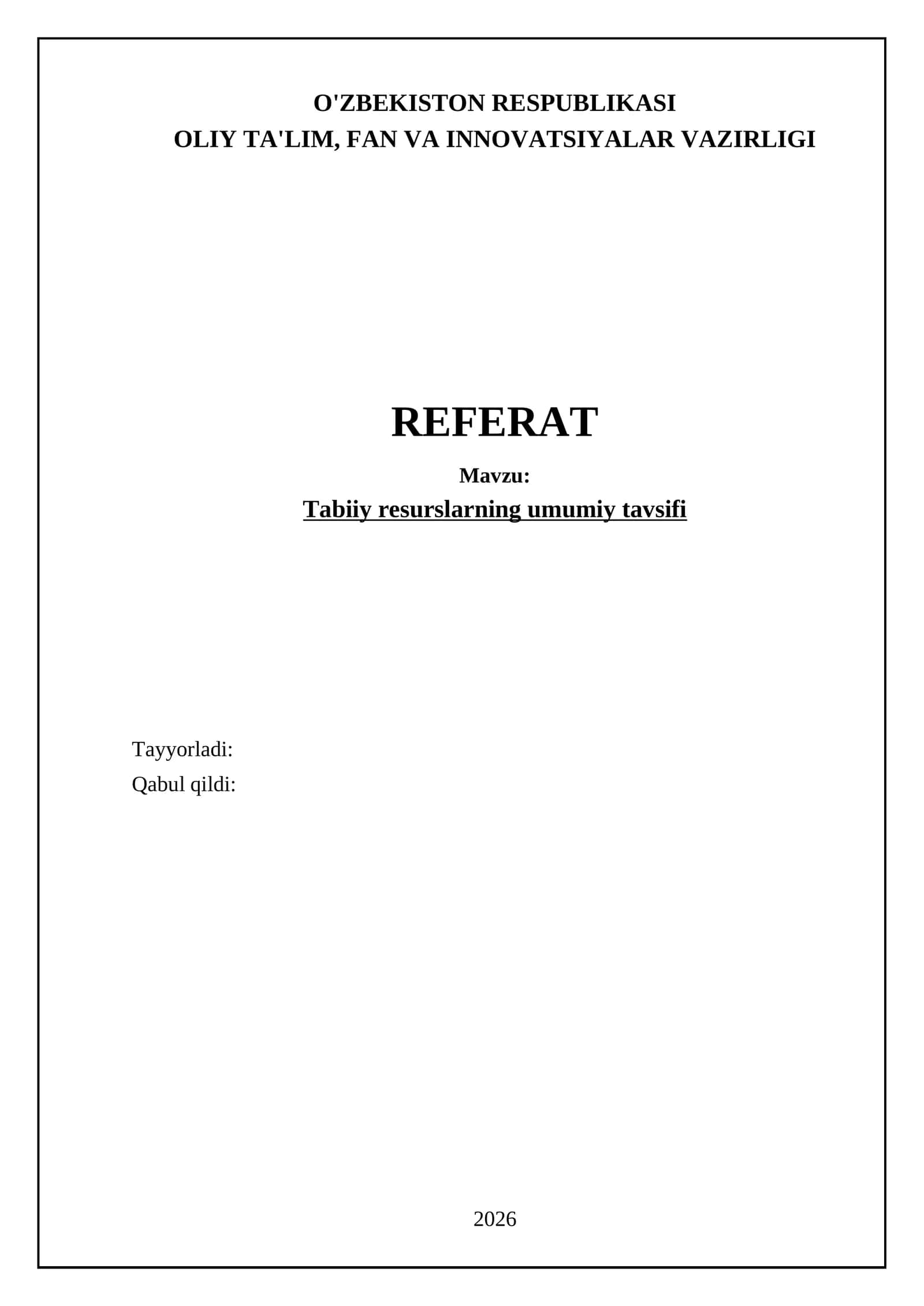 Tabiiy resurslarning umumiy tavsifi 1