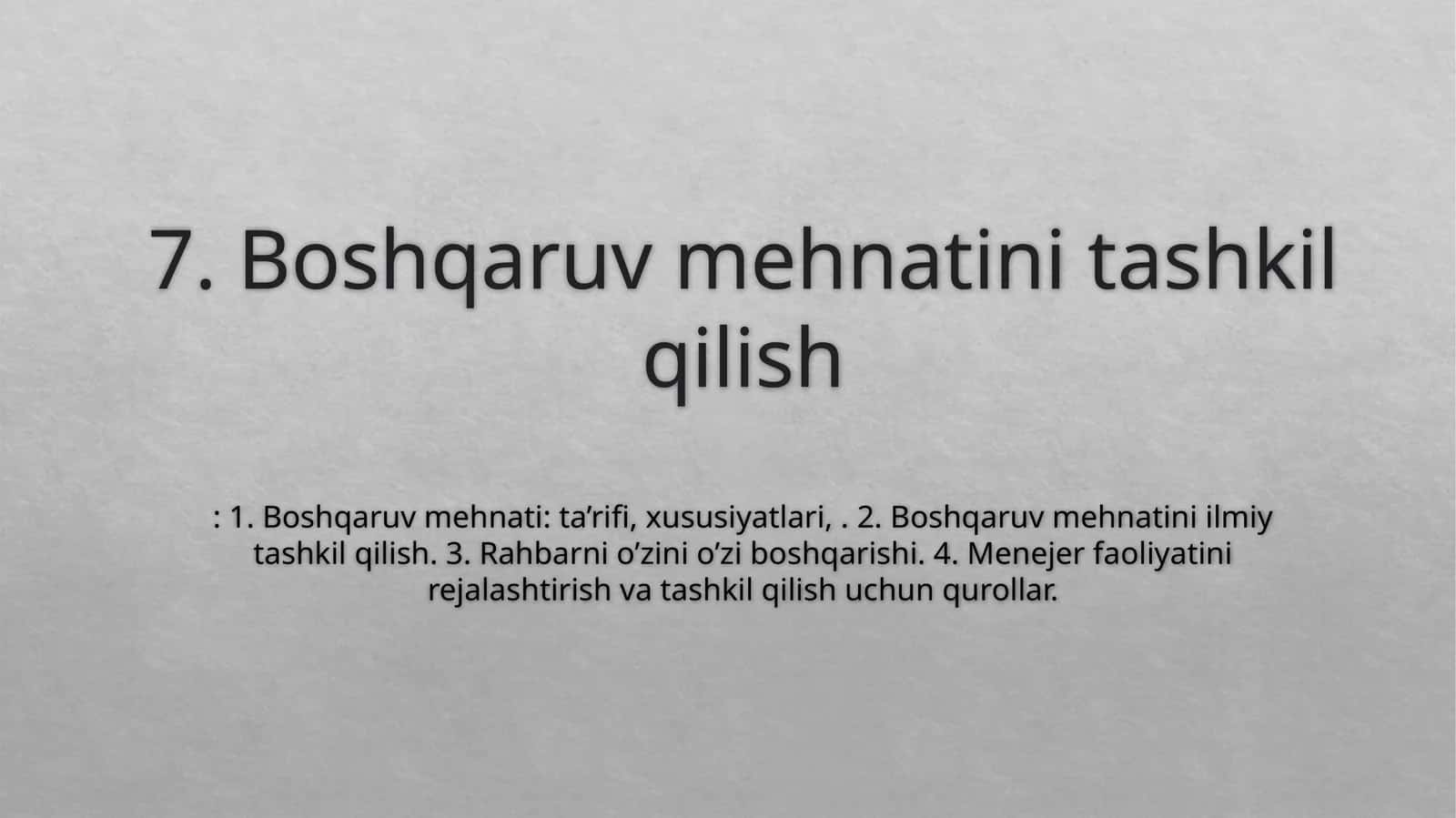 Boshqaruv mehnatini tashkil qilish 1