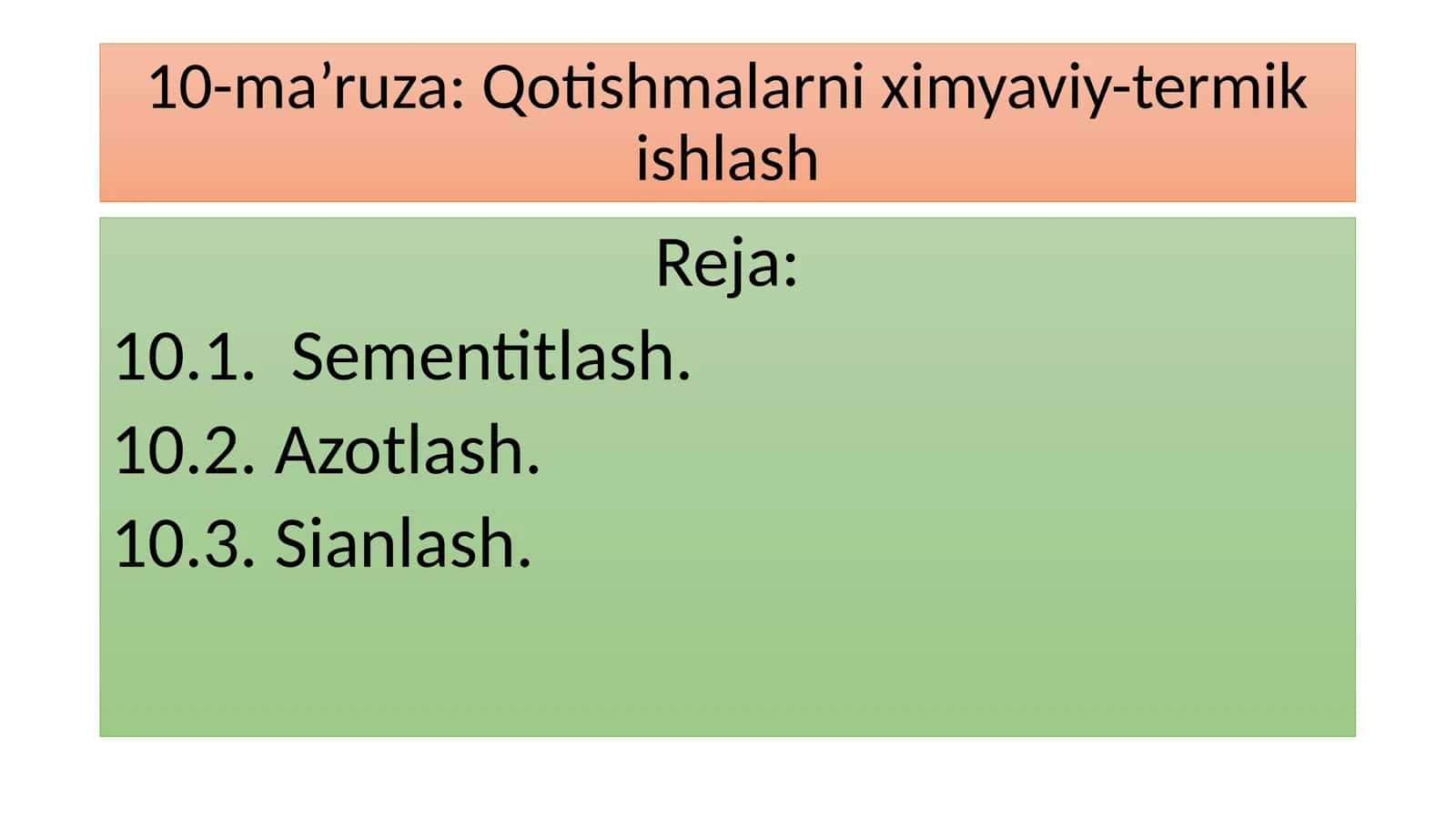 Qotishmalarni ximyaviy-termikishlash 1