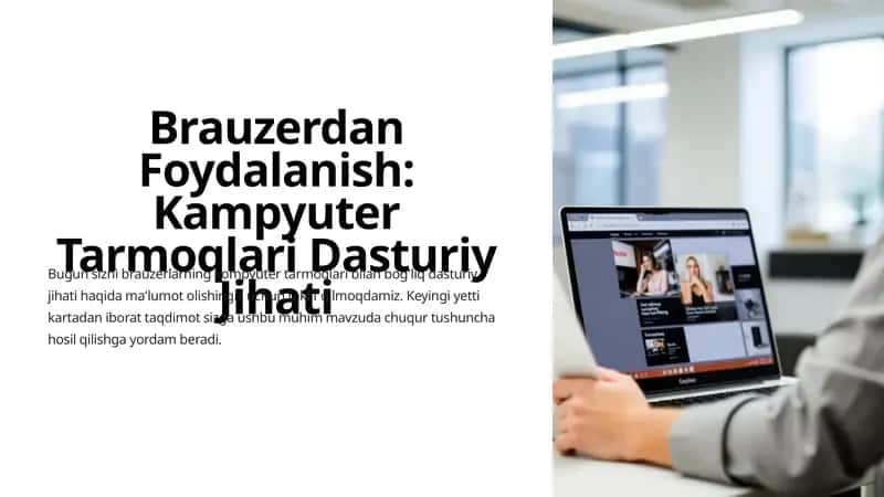 Brauzerdan Foydalanish: Kampyuter Tarmoqlari Dasturiy Jihati 1