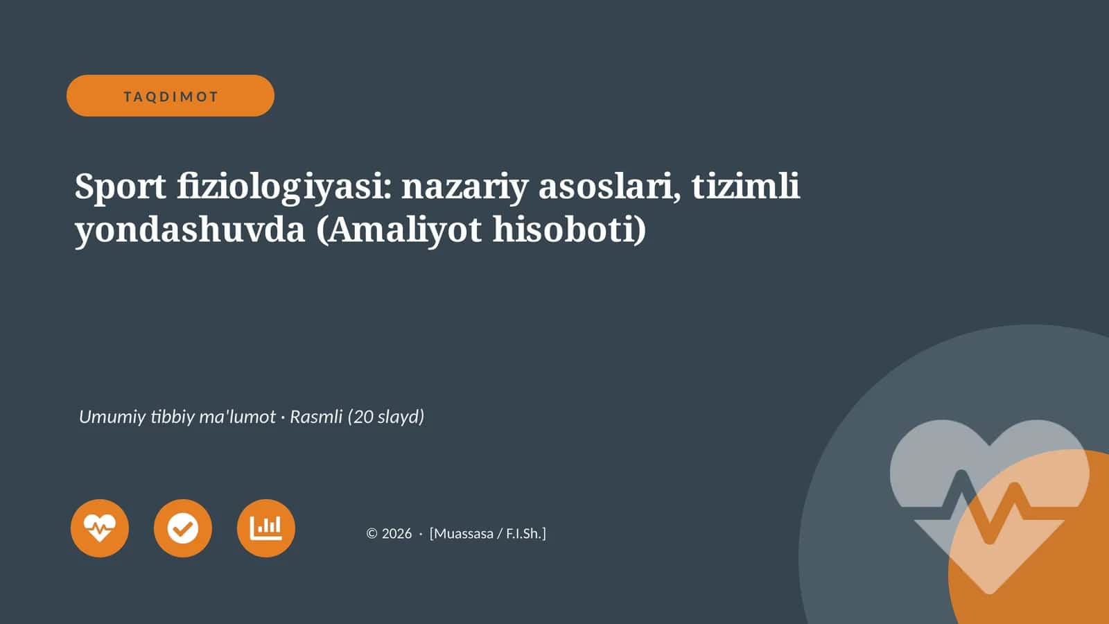 Sport fiziologiyasi: nazariy asoslari, tizimli yondashuvda (Amaliyot hisoboti) 1